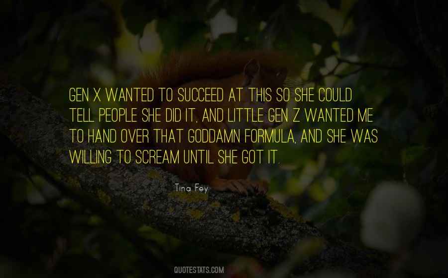 She Could So She Did Quotes #466431