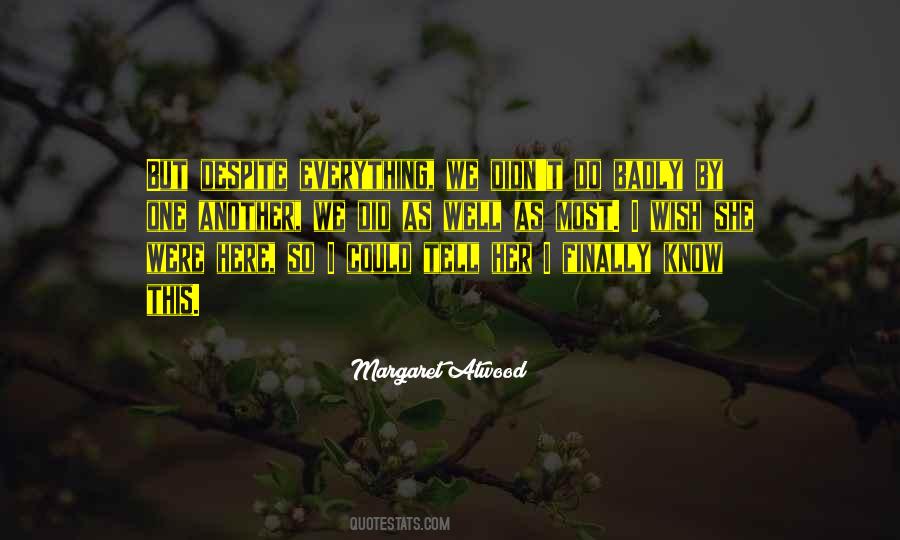 She Could So She Did Quotes #796739