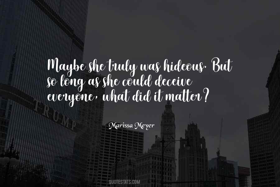 She Could So She Did Quotes #897140
