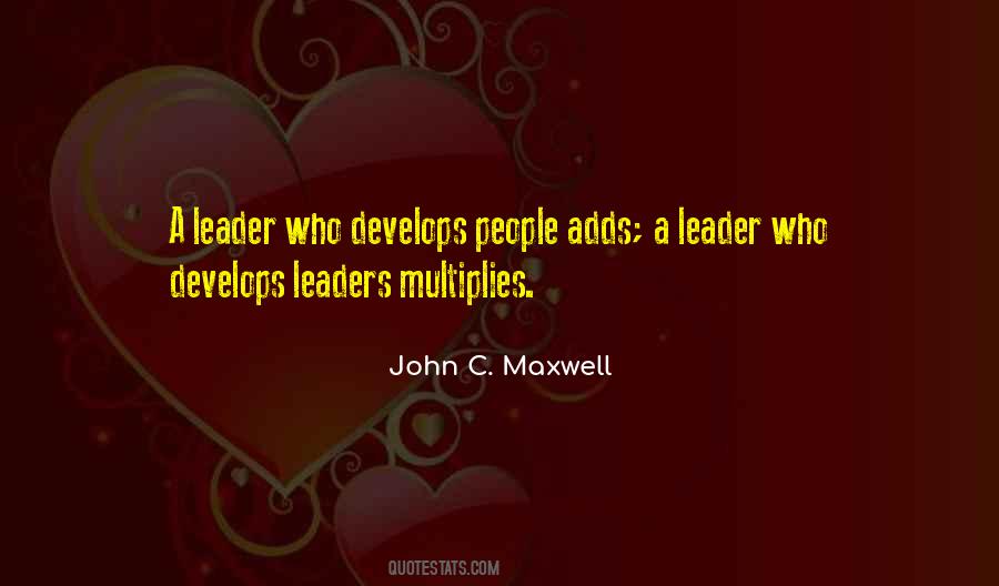 Maxwell Leadership Quotes #903655