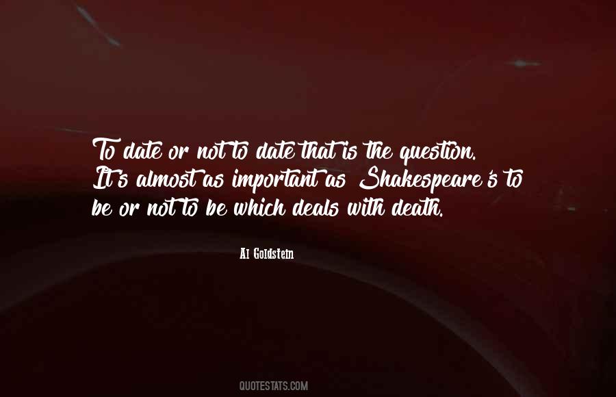 Shakespeare To Be Or Not To Be Quotes #447151