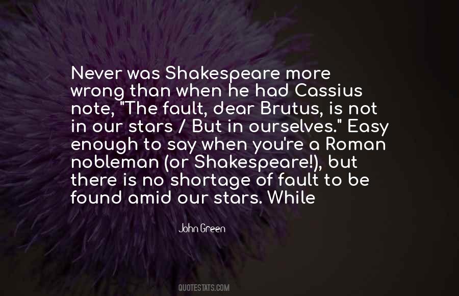 Shakespeare To Be Or Not To Be Quotes #587173