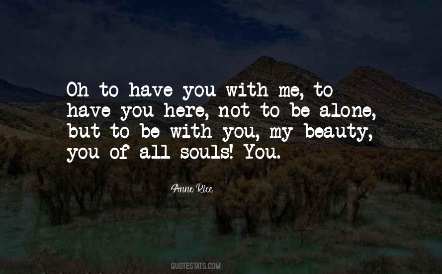 Oh My Love Quotes #287611