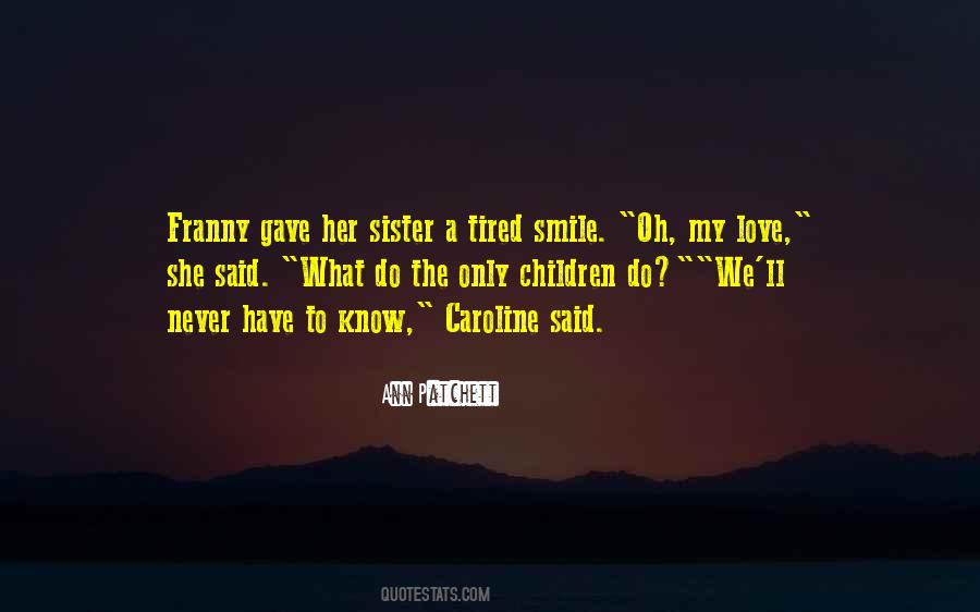 Oh My Love Quotes #936736