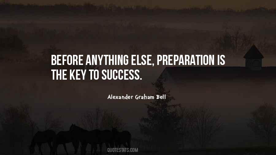 Preparation Is Quotes #901037