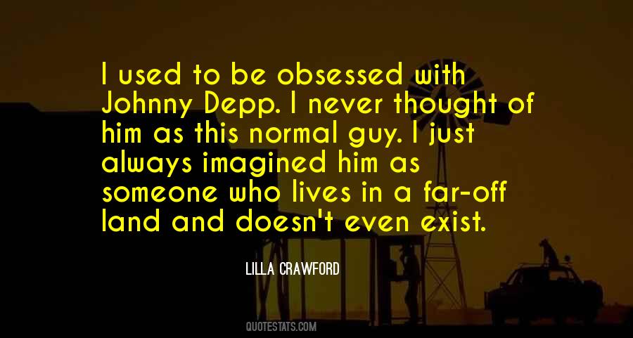 Obsessed With Him Quotes #1035171