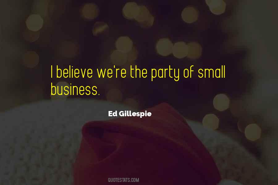Small Party Quotes #1579514