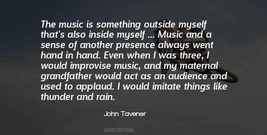 Music In Rain Quotes #1545324