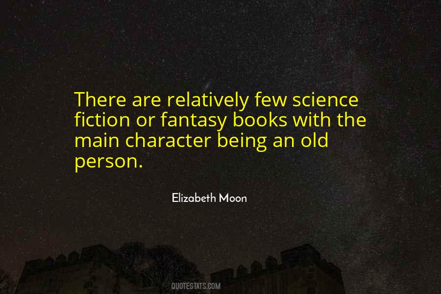 Old Moon Quotes #1414984