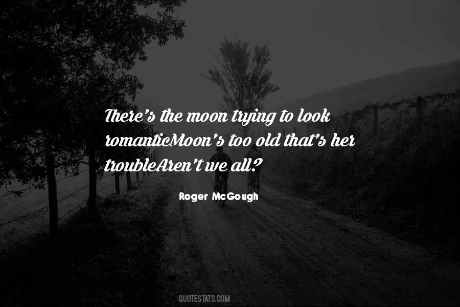 Old Moon Quotes #1848655