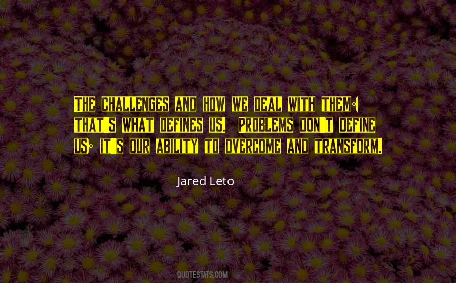 Problem Overcome Quotes #127265