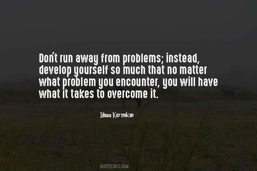 Problem Overcome Quotes #356846