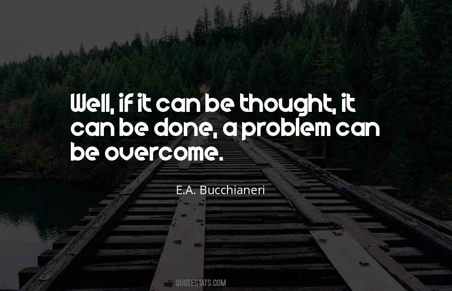 Problem Overcome Quotes #475428