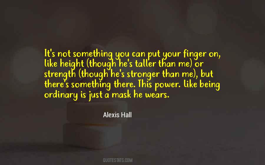 Mask It Up Quotes #1875468