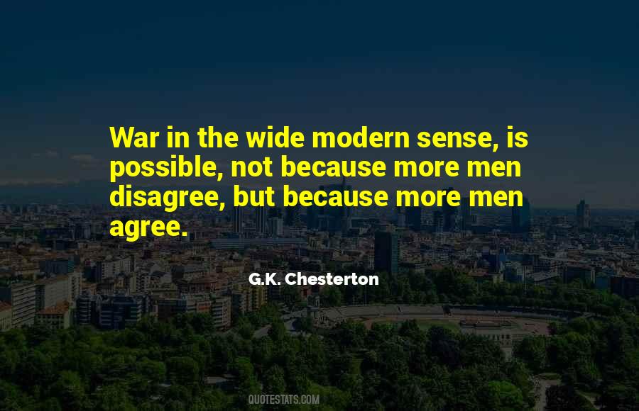 Just Because I Disagree With You Quotes #1790251