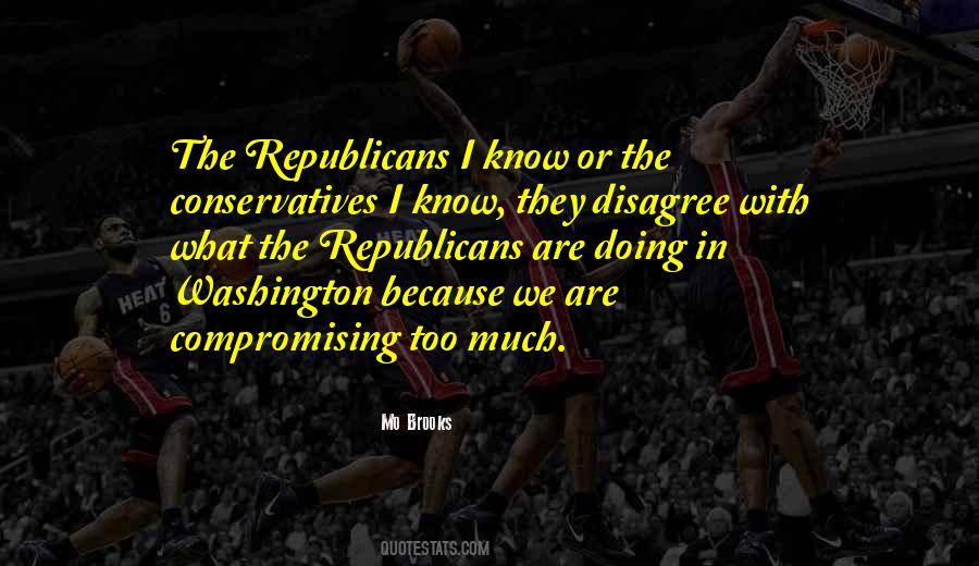 Just Because I Disagree With You Quotes #826737