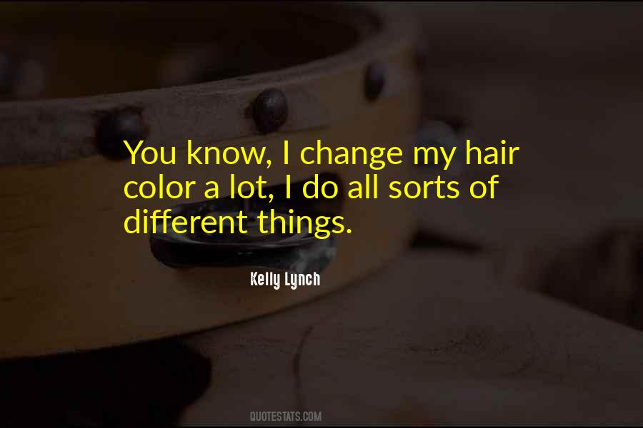 Quotes About Hair Change #1244102