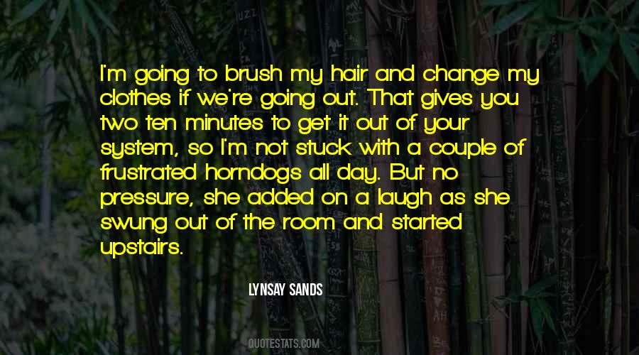 Quotes About Hair Change #275750