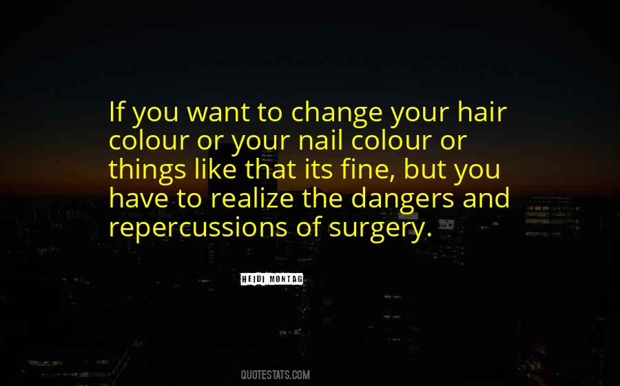 Quotes About Hair Change #976122