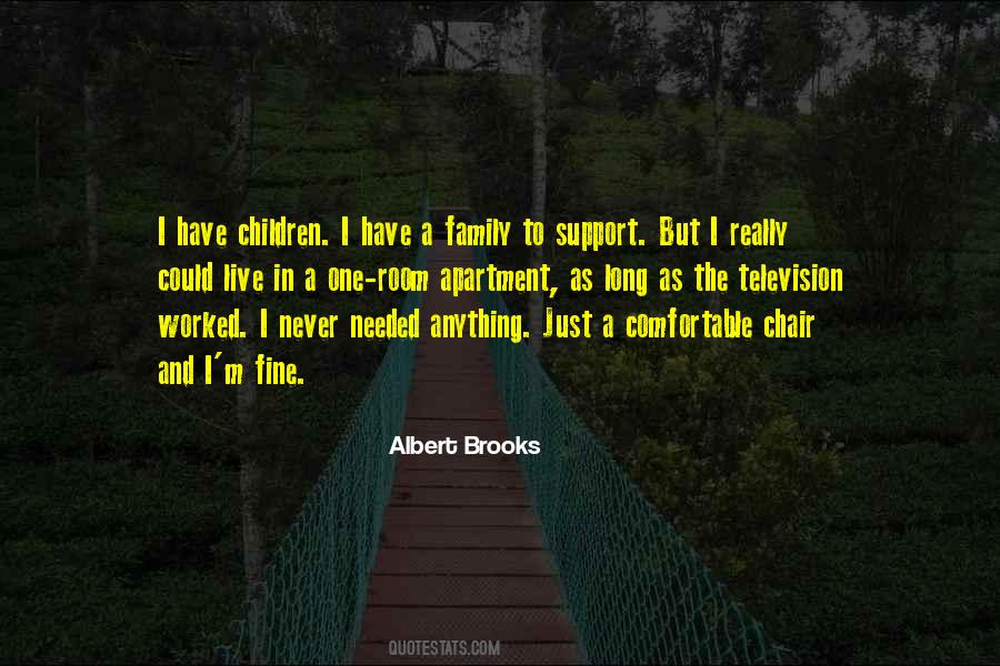 Support Needed Quotes #1411159