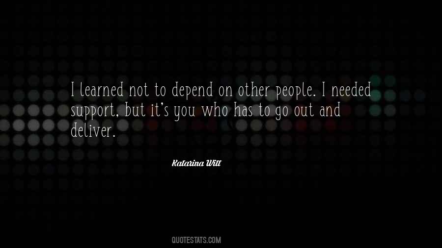 Support Needed Quotes #1791064