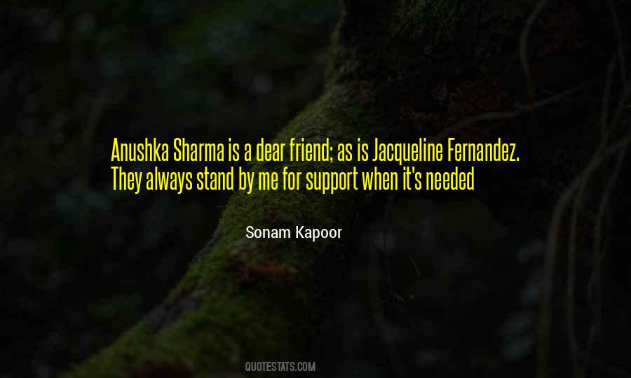 Support Needed Quotes #487479