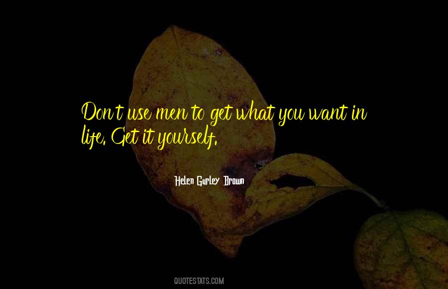Get It Yourself Quotes #1460945