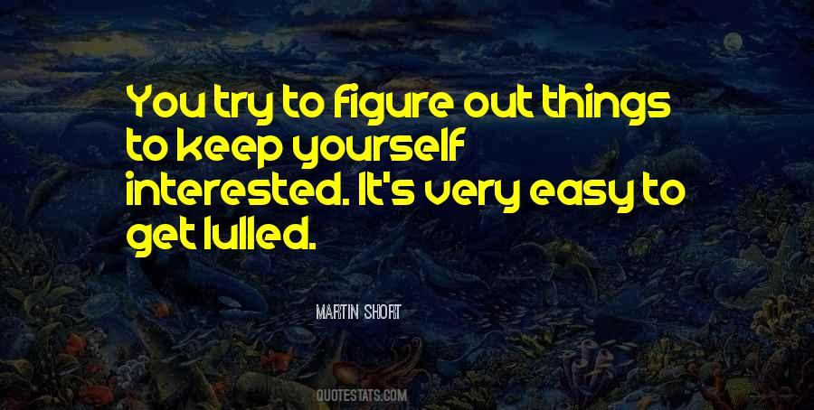 Get It Yourself Quotes #461705