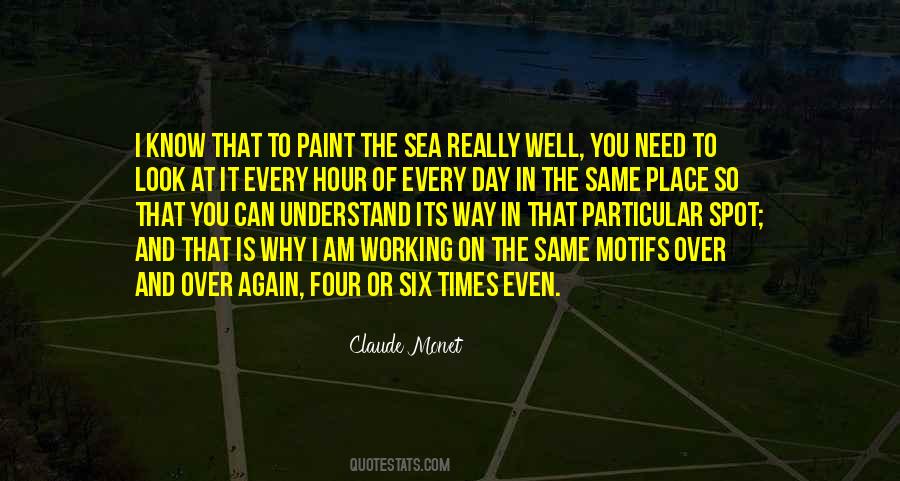 The Day Is Over Quotes #470661