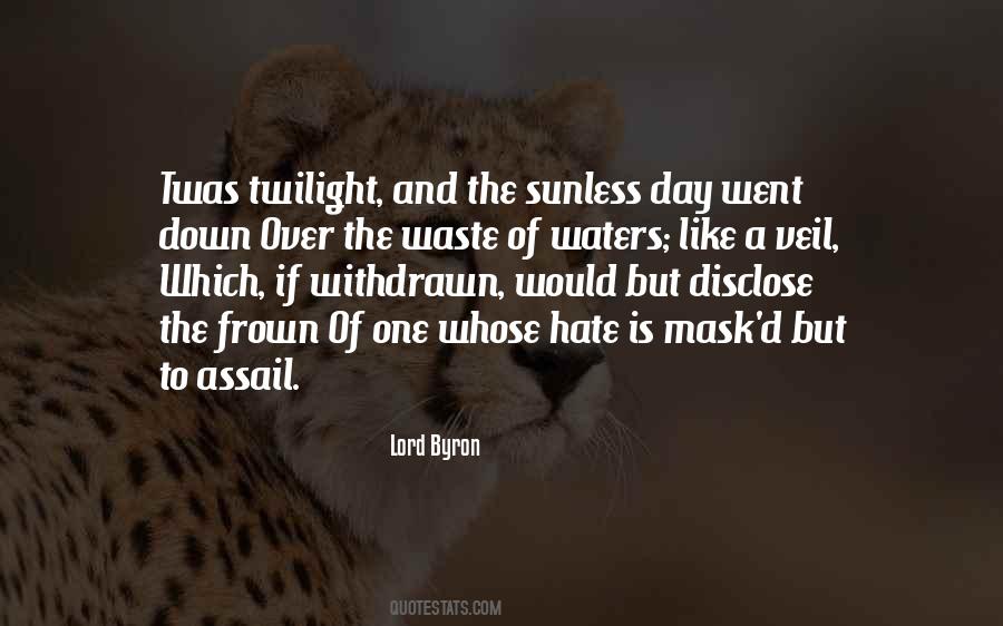 The Day Is Over Quotes #862770
