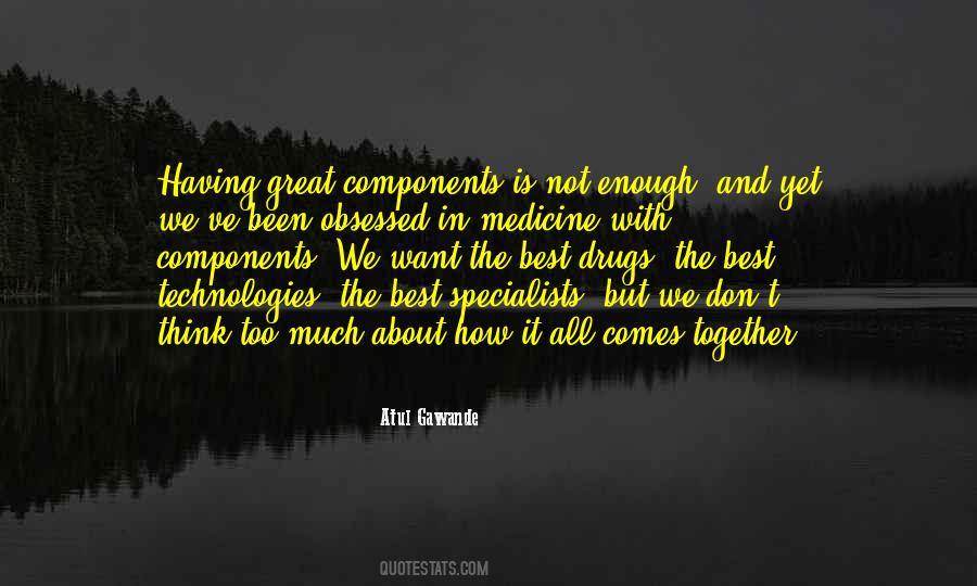 Best Is Not Enough Quotes #1505600