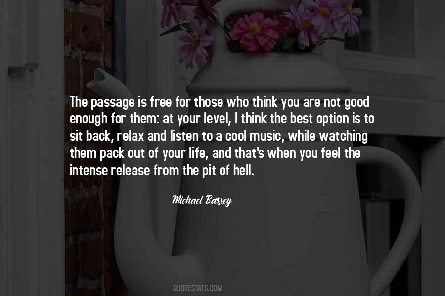 Best Is Not Enough Quotes #509657