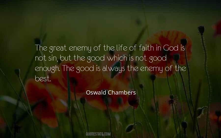 Best Is Not Enough Quotes #907317