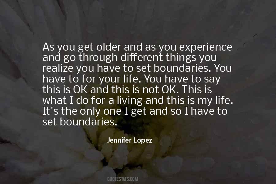 Experience Is What You Get Quotes #34008