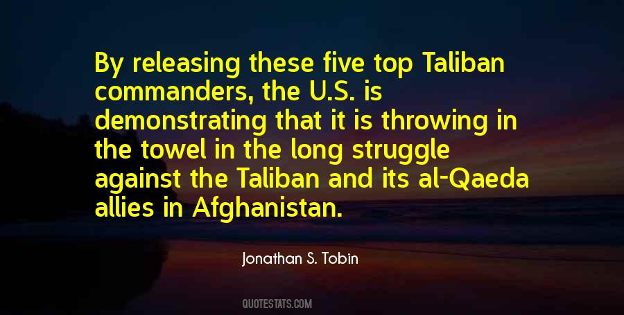Afghanistan Taliban Quotes #122241