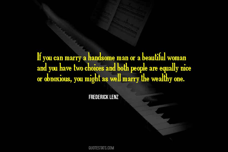 Quotes About A Handsome Man #920245