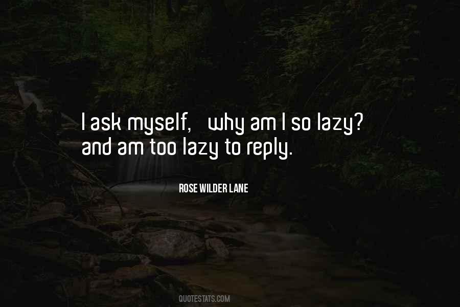 So Lazy Quotes #1169953