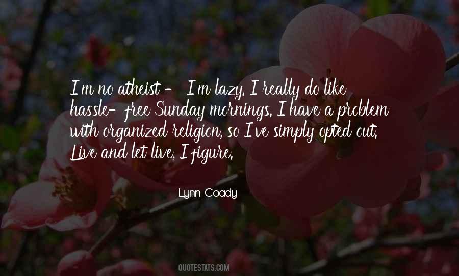 So Lazy Quotes #1199415