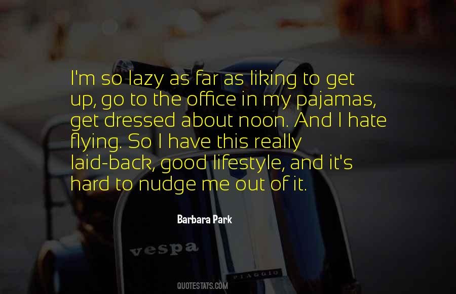 So Lazy Quotes #822334