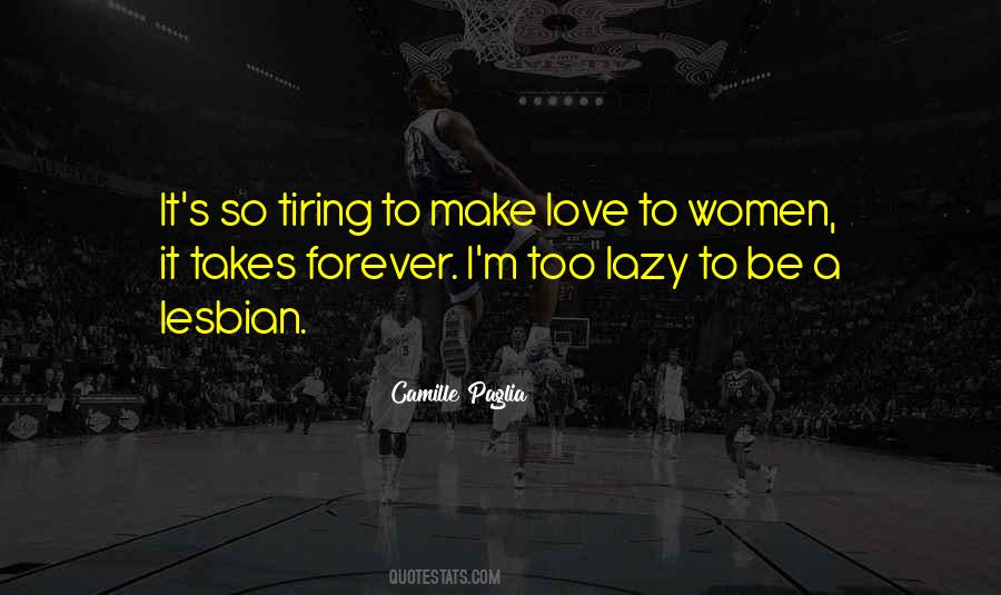So Lazy Quotes #856180