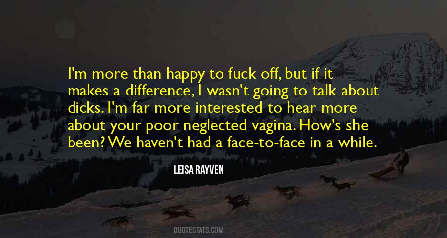 Happy Talk Quotes #1156615