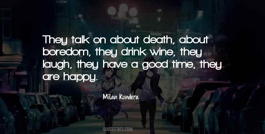 Happy Talk Quotes #1215428