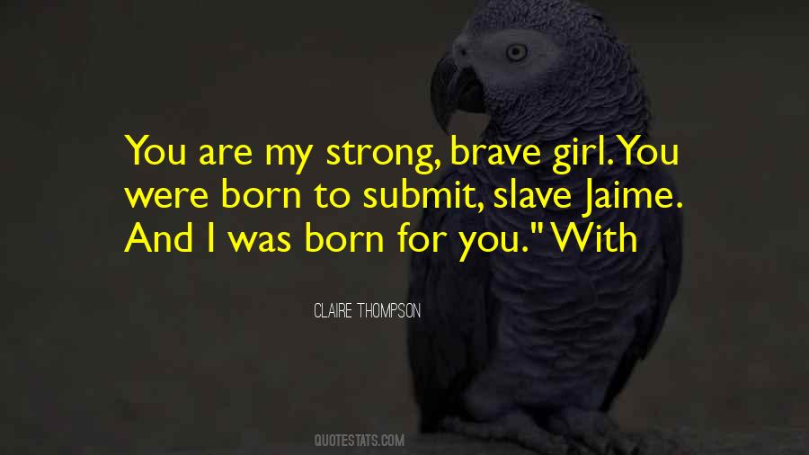 I Submit To You Quotes #1156674