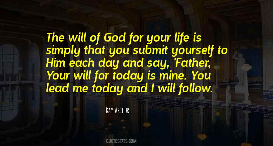I Submit To You Quotes #396104