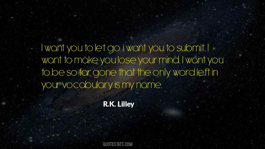 I Submit To You Quotes #456038
