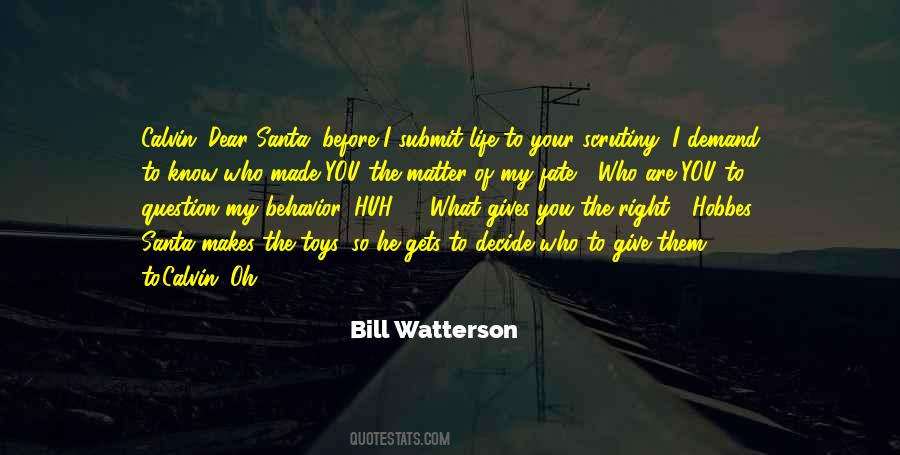 I Submit To You Quotes #461614