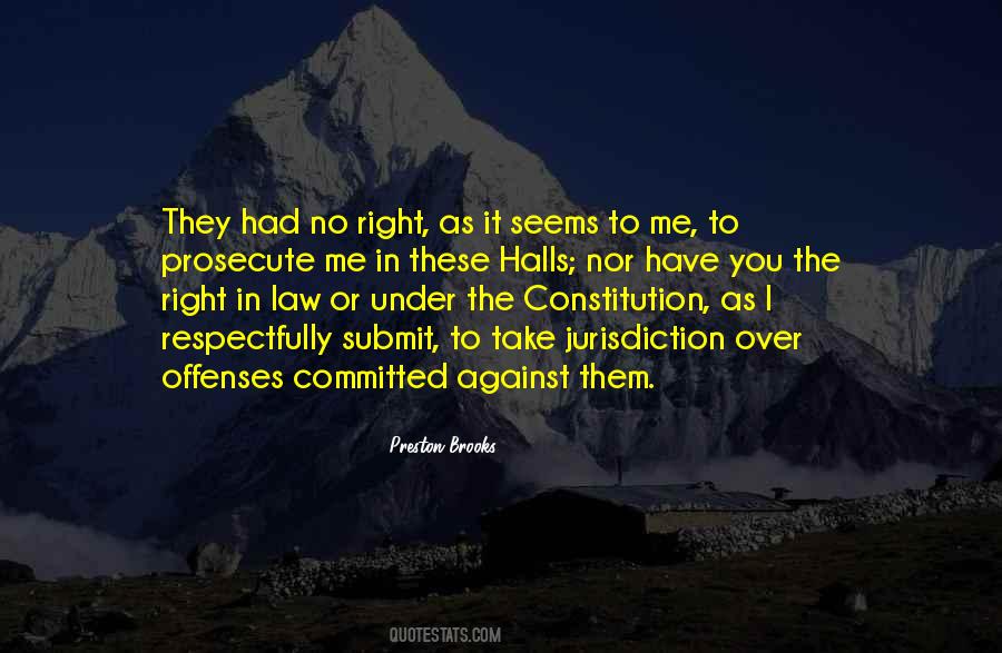 I Submit To You Quotes #991504