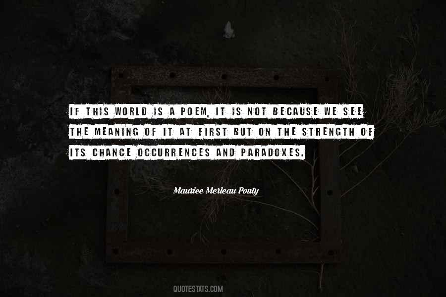 Strength Of The World Quotes #1076540