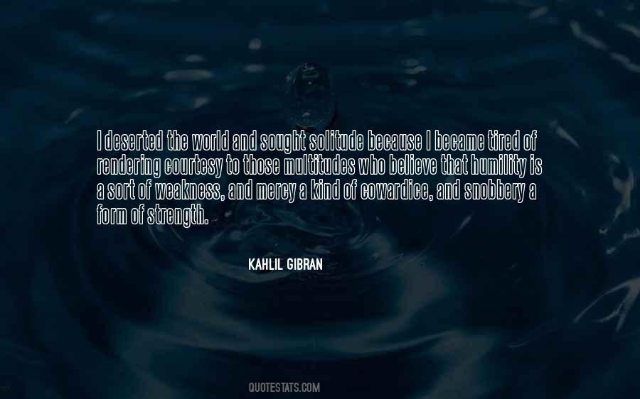 Strength Of The World Quotes #1378930