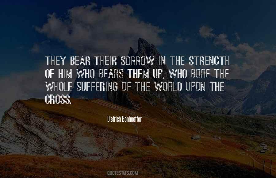 Strength Of The World Quotes #1511186